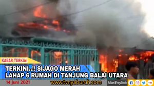 Terkini ~ 6 Rumah Ludes Terbakar di Tanjung Balai