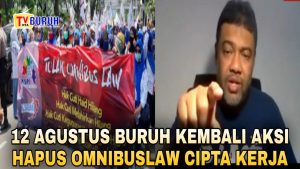 Awas..! Besok Buruh KSPI Aksi Serentak Nasional, Batalkan Omnibus Law