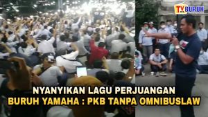 Merinding..! Ribuan Buruh Yamaha Nyanyi Lagu Darah Juang, Tuntut PKB Tanpa Omnibus Law