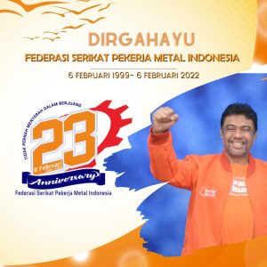 Dirgahayu FSPMI ke 23, Ini Pesan Haru Said Iqbal 