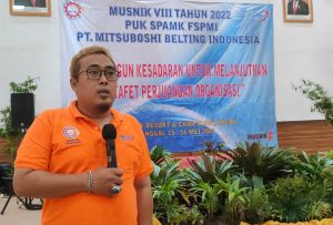 Sekretaris Umum PP SPAMK FSPMI : Kuatkan Solidaritas Dan Soliditas, Dalam Hadapi Ancaman dan Tantangan