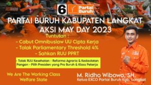 Peringati Hari Buruh Internasional 1 Mei, Partai Buruh Kabupaten Langkat Akan Menyuarakan Tuntutannya Dengan Menggelar Aksi