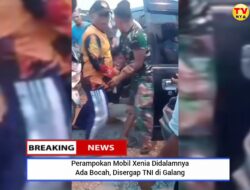 Perampokan Mobil Xenia Didalamnya Ada Bocah, Disergap TNI di Galang