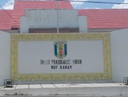 Dinas PUPR Way Kanan Lagi-Lagi Menimbulkan Kerugian Negara, Pembangunan Jembatan Way Besay Diduga Ratusan Juta Hilang Sia-Sia