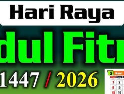 Penetapan 1 Syawal 2026 Jatuh Pada Hari Ini?