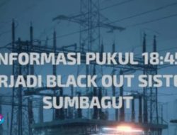 Info Resmi dari Pihak PLN Pemadaman listrik massal (Blackout) di Seluruh Wilayah Sumatera