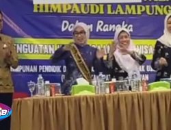 Bunda PAUD Way Kanan Ayu Asalasiyah, Hadir dan Buka Rakorwil HIMPAUDI Provinsi Lampung