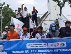 Aksi Buruh FSPMI di Kantor Gubsu Tuntut UU Pelindungan Ketenagakerjaan dan UMP Naik 10% tahun 2027 